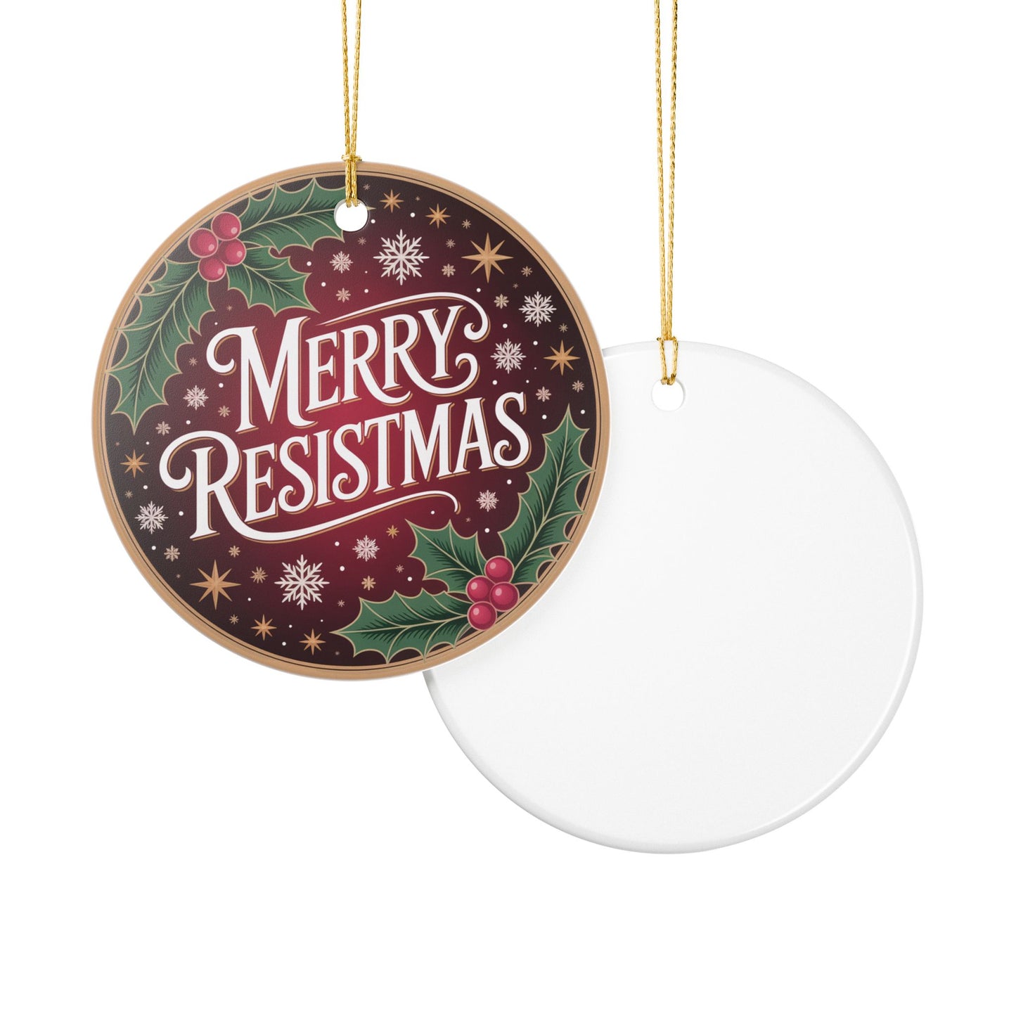 Merry Resistmas Ornament, Ceramic Christmas Ornament, Holiday Ornament, Anti Trump Ornament, Gift for Democrat, Democracy Ornament