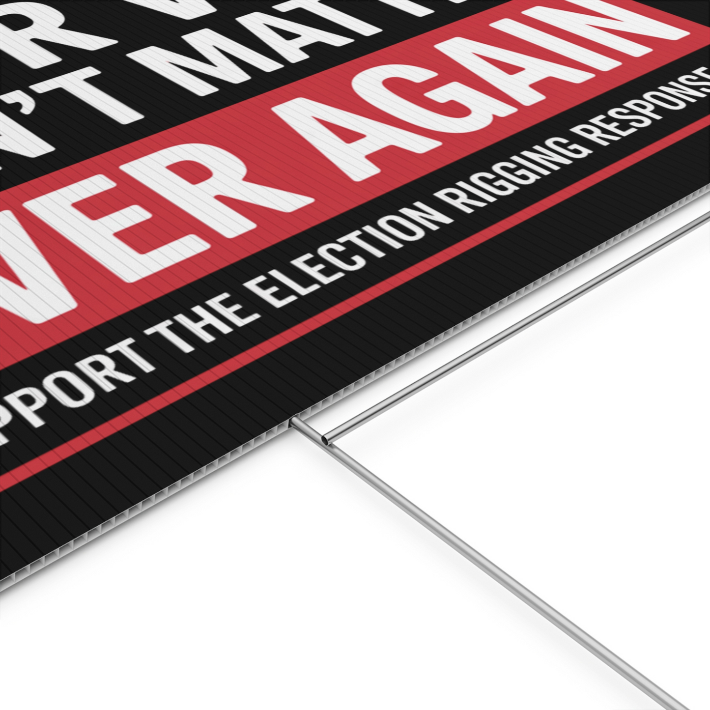 Prop 50 Yard Signs, 5 Pack, All 5 Designs Included, Election Rigging Response Act Yard Signs