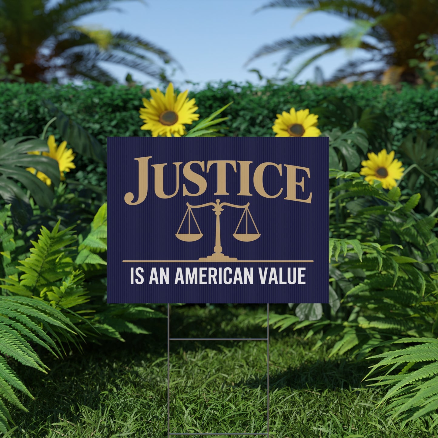 Justice Is An American Value | 24" x 18" | Print on Both Sides | H Stake Included | 3 Colors Available