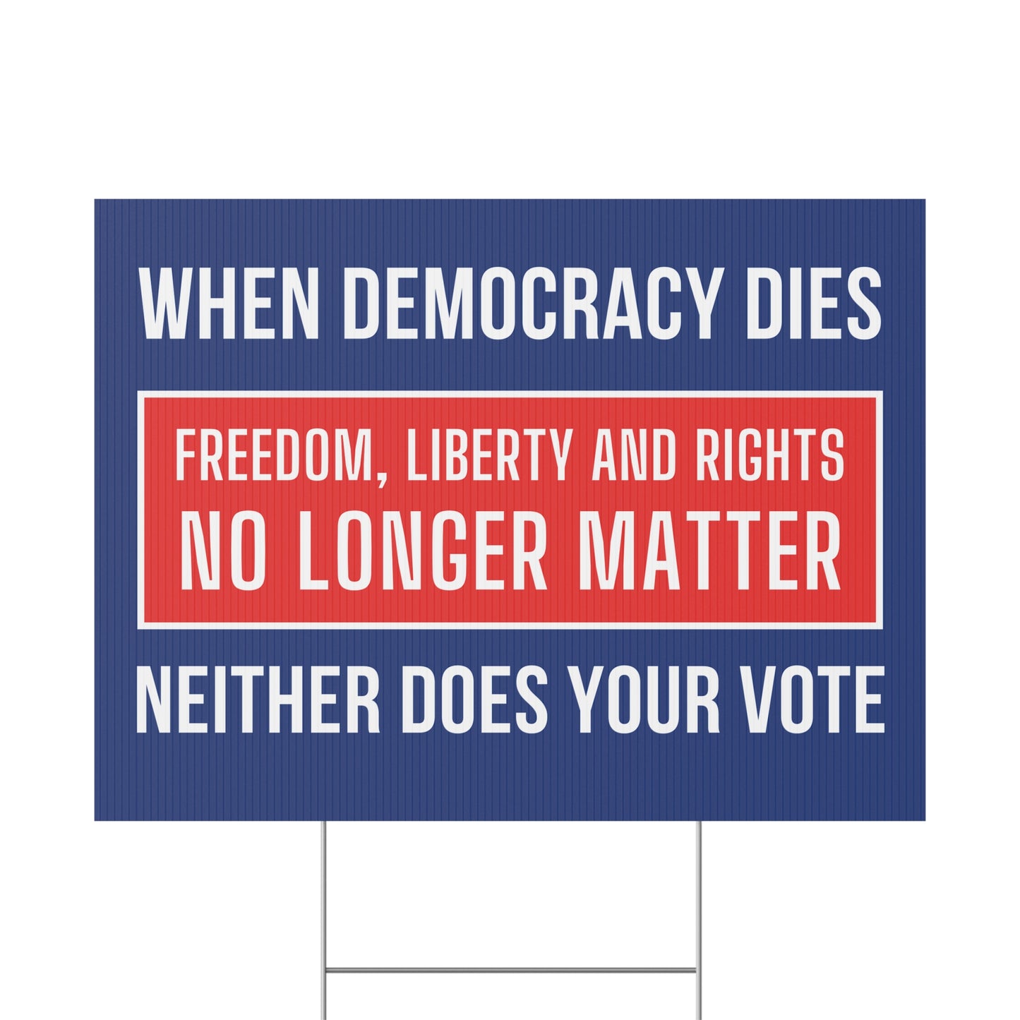 Civic Statement Wholesale Custom Yard Signs – 24″×18″ Double-Sided Weatherproof Political Signs w/H Stakes