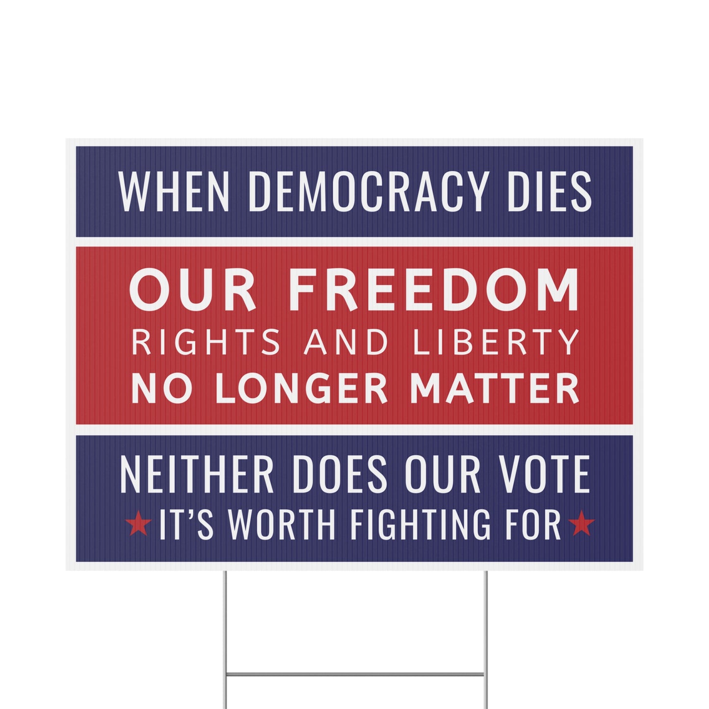 When Democracy Dies Yard Sign, Subtle Anti Trump Yard Sign, Vibrant Design