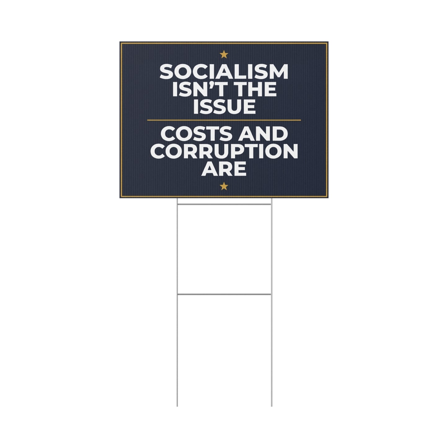 Socialism Yard Sign, Midterms Yard Sign, Election Yard Sign