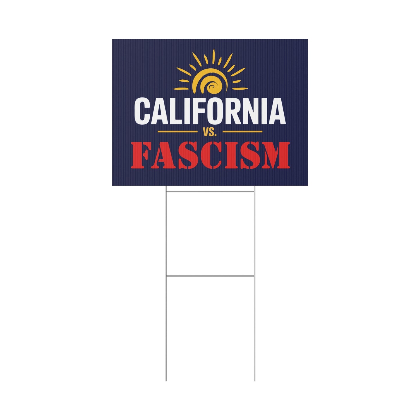 Wholesale California vs. Fascism Yard Signs - High Profit Margin and Turnover