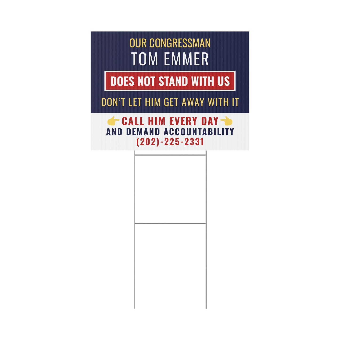 Minnesota Congressman Tom Emmer Yard Sign - 24" x 18" - Print on Both Sides - H Stake Included