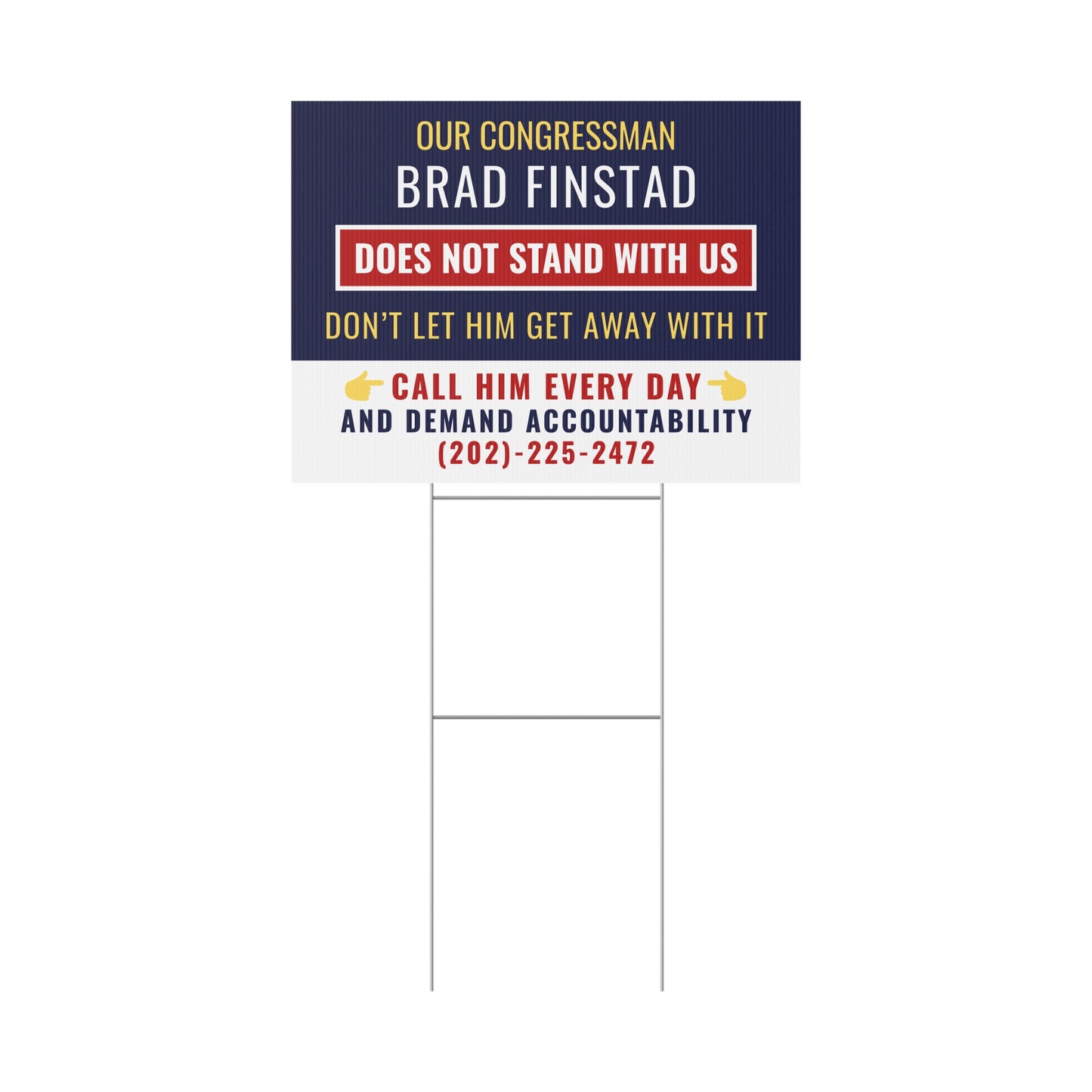 Minnesota Congressman Brad Finstad Yard Sign - 24" x 18" - Print on Both Sides - H Stake Included