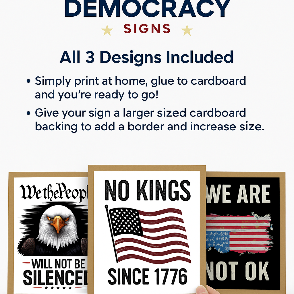 Print at Home Protest Sign Kit, 3 Signs Included, 8.5" x 11", Print and Glue to Cardboard, Printable Protest Signs, Ready in 5 Minutes