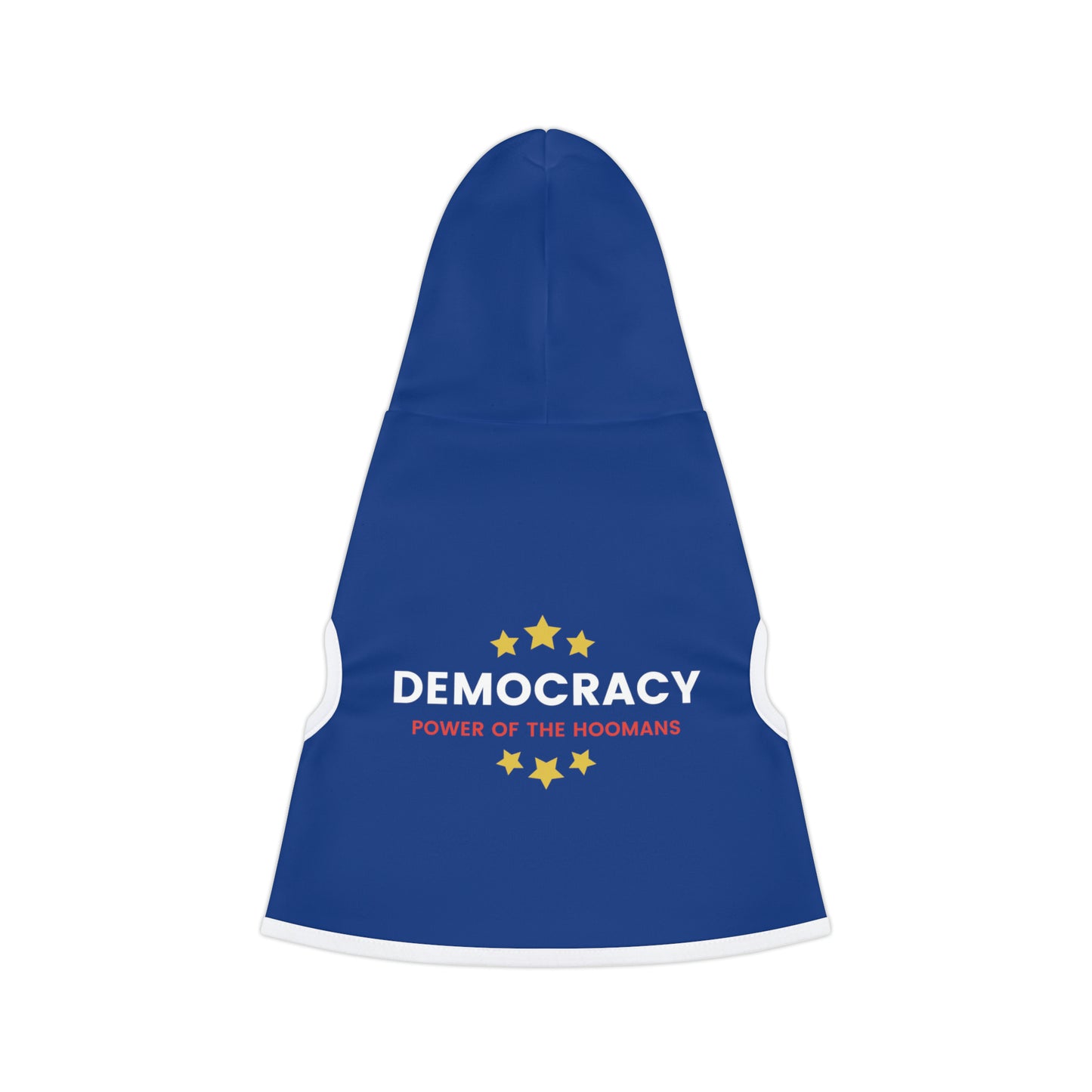 Democracy Power of Hoomans Pet Hoodie, Multiple Sizes, Democracy Signs for Pets, Custom Pet Shirt, Pets for Democracy