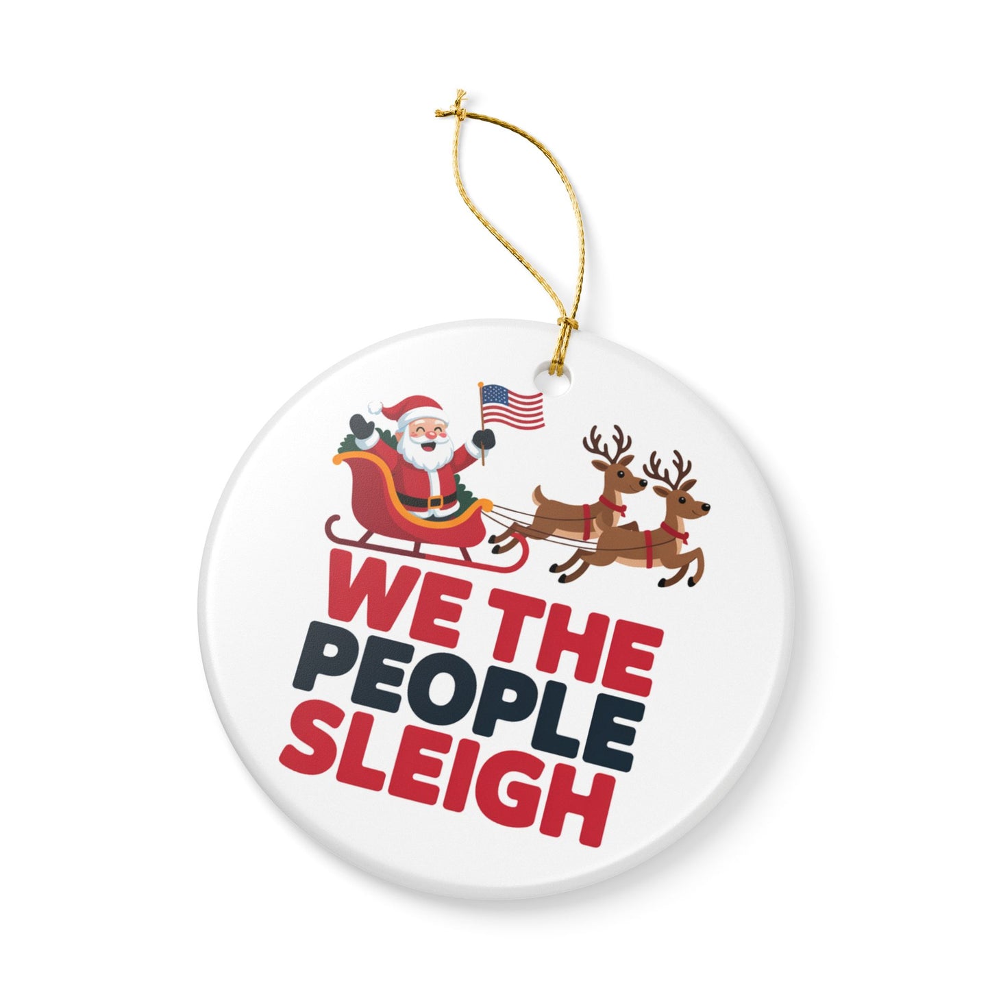 We the People Sleigh Ornament, Ceramic Christmas Ornament, Anti Trump Ornament, Democracy Ornament, Gift for Democrat, Holiday Ornament