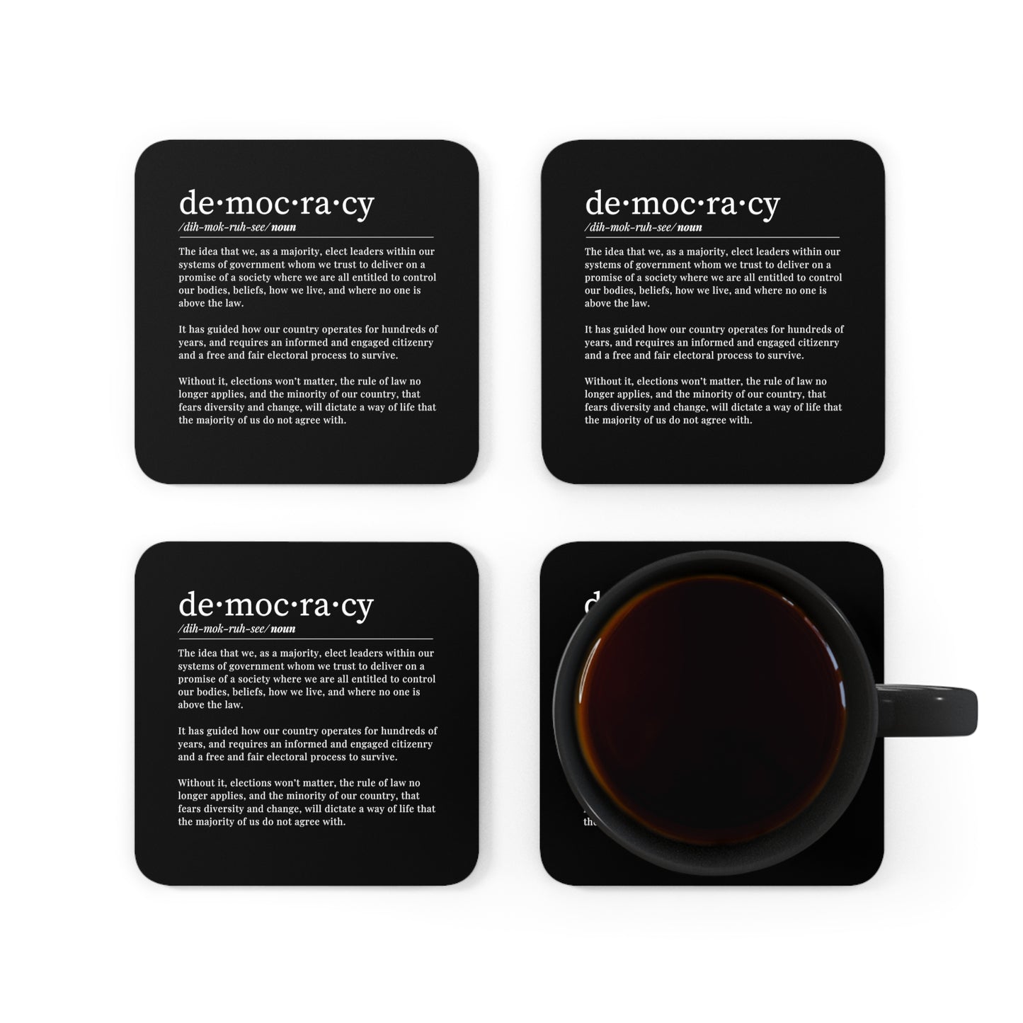 Democracy Coaster, 4 Piece Black and White Corkwood Coaster Set, Democracy Definition