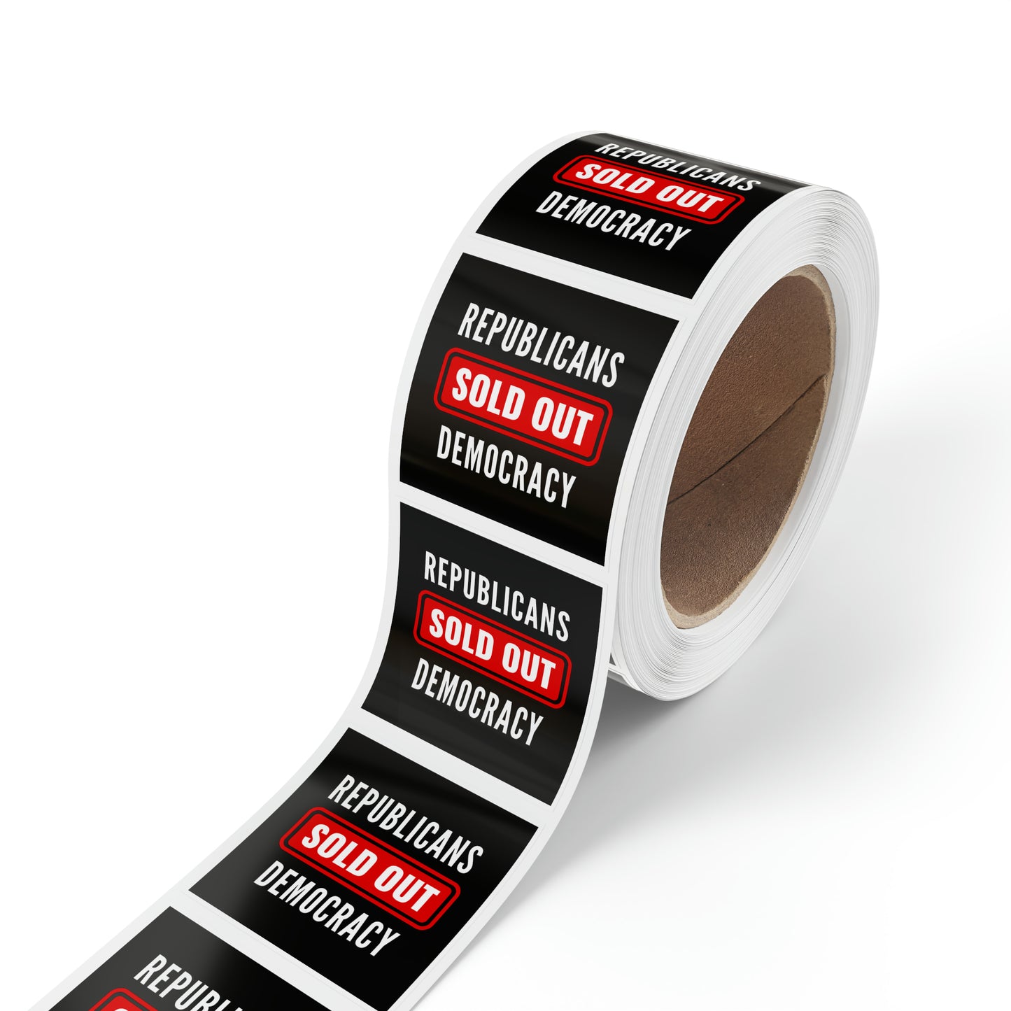 Republicans Sold Out Democracy Sticker Rolls, 50, 100 or 250, Free Shipping, Democracy Signs, Vote Sticker, Democrat Sticker