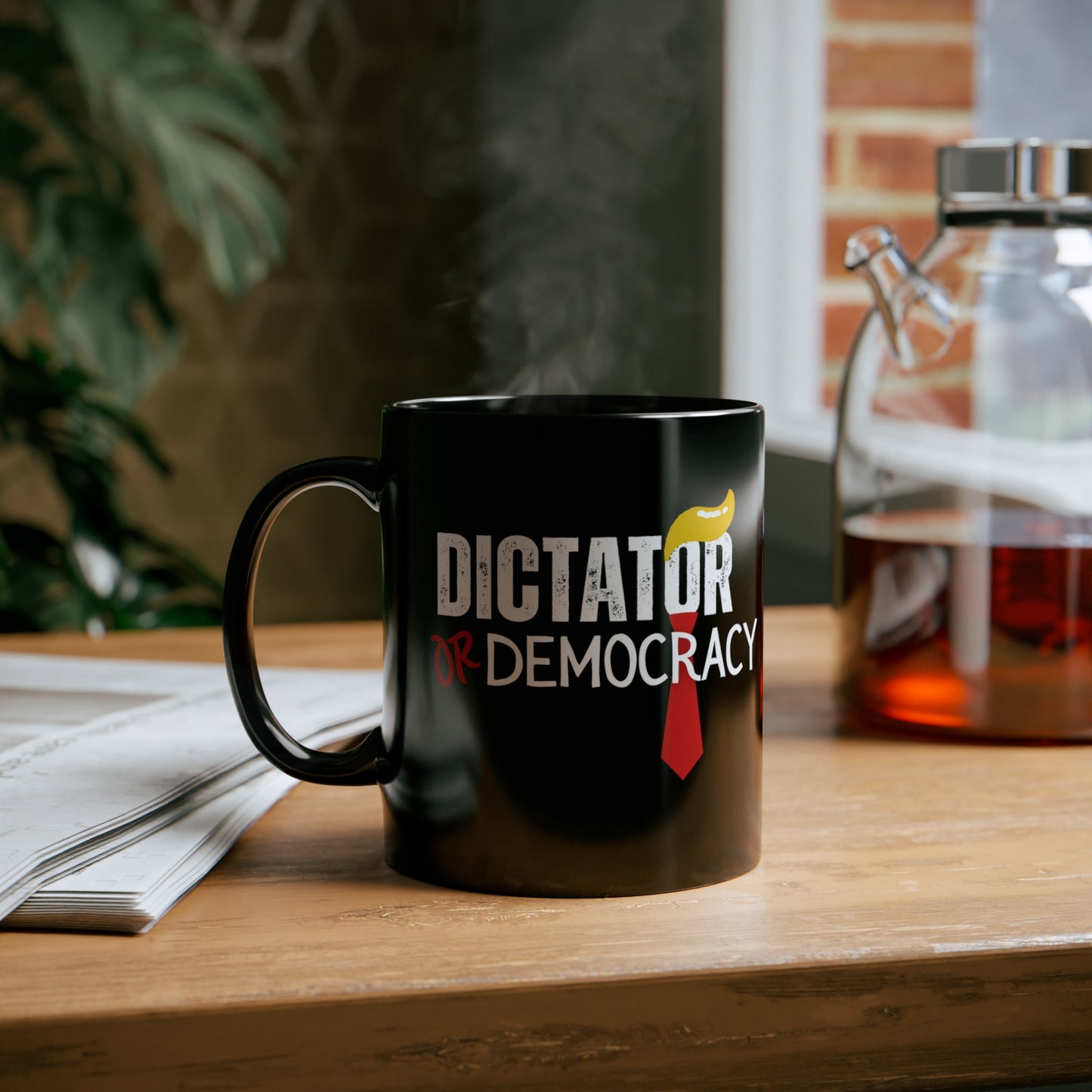 Democracy Mug, Anti Trump Mug, Dictator or Democracy, 11oz Ceramic Black Mug,