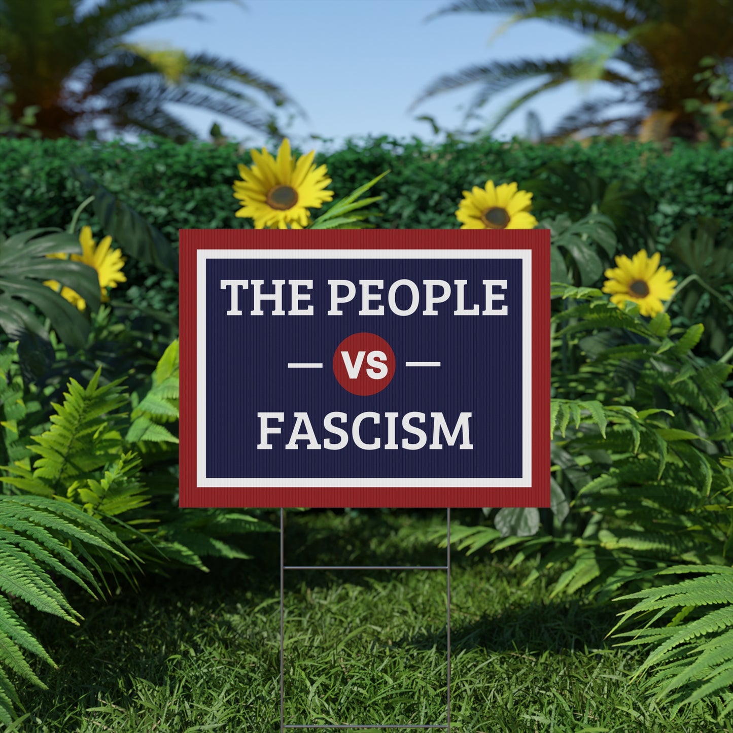 The People vs. Fascism Yard Sign, Fascism Yard Sign, Defend Democracy Yard Signs, Anti Trump Yard Signs, Resistance Yard Signs