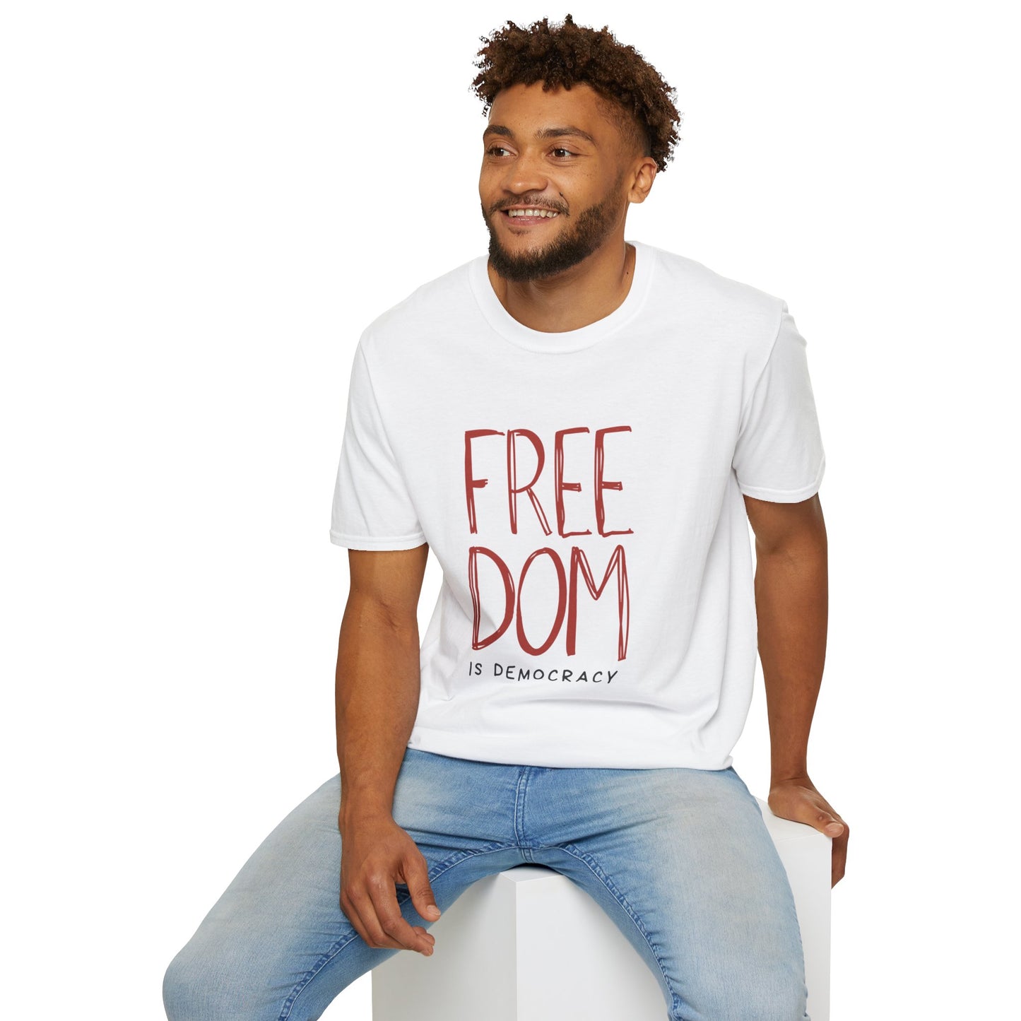 Democracy Tshirt, Freedom is Democracy