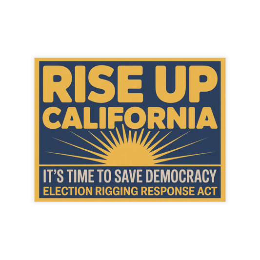 Prop 50 Postcards, Election Rigging Response Act Postcards, 6.25" x 4.6", 10, 30 or 50 Pack