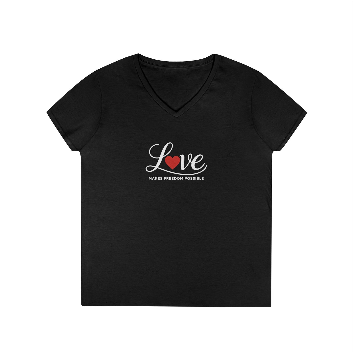Love Makes Freedom Possible T-Shirt | Inspirational Civic Love Message | Unisex Style | Multiple Colors