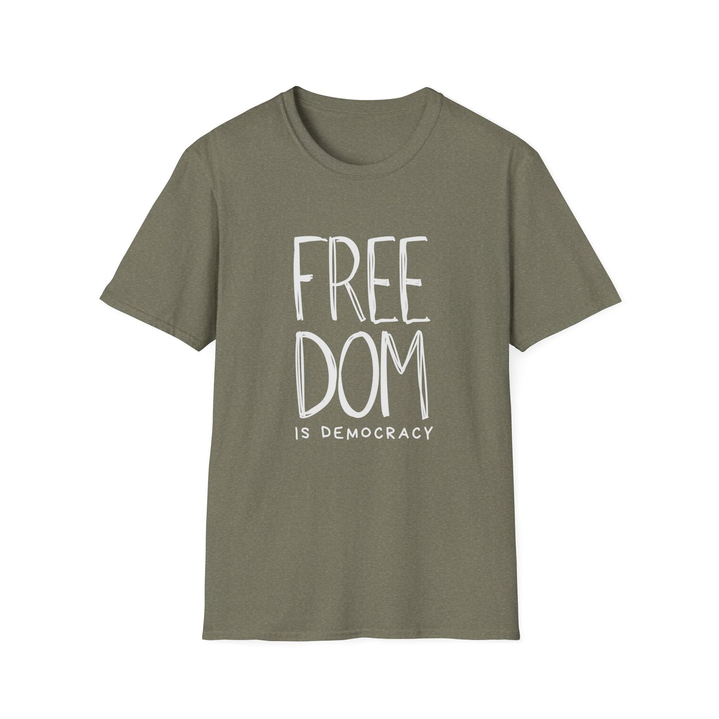 Democracy Tshirt, Freedom is Democracy