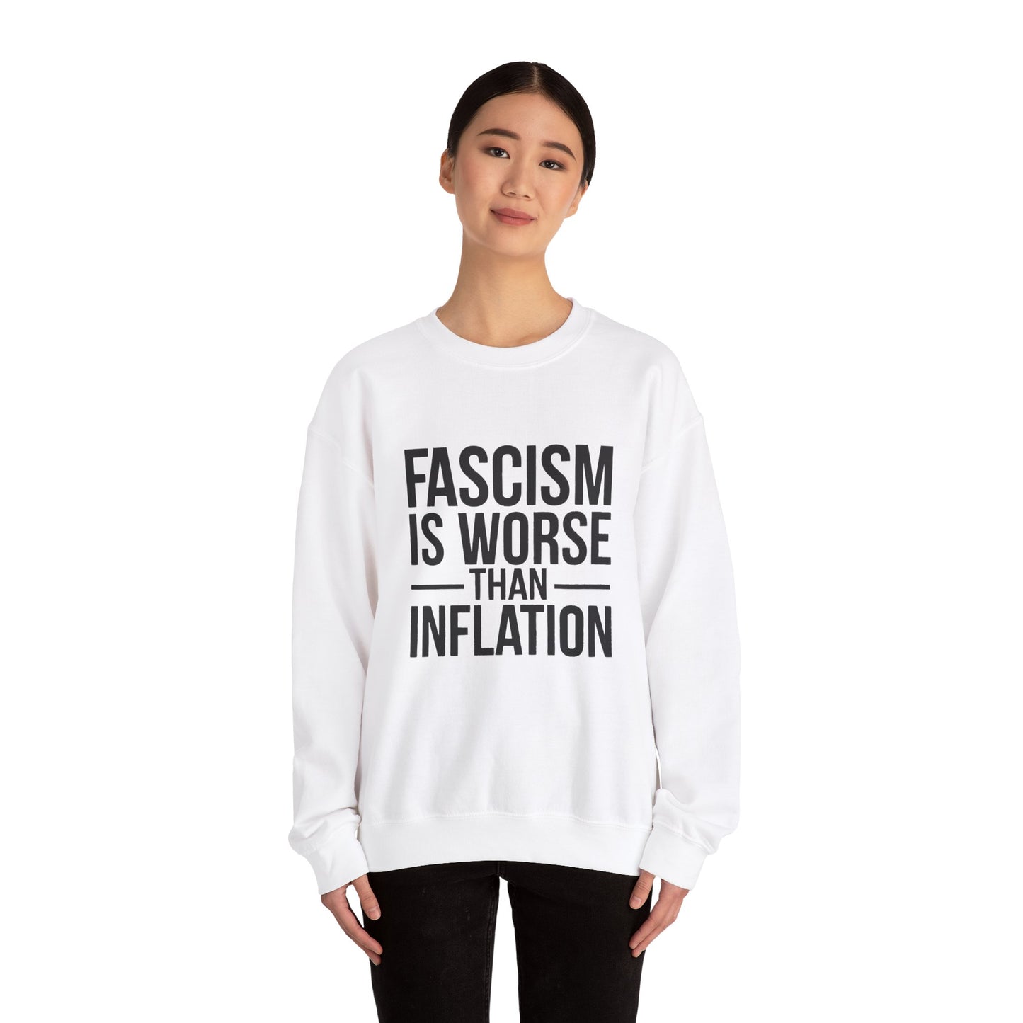 Fascism is Worse Than Inflation Sweatshirt, Fascism Sweatshirt, Anti Trump Sweatshirt, Democracy Sweatshirt, Free Shipping, Multiple Colors