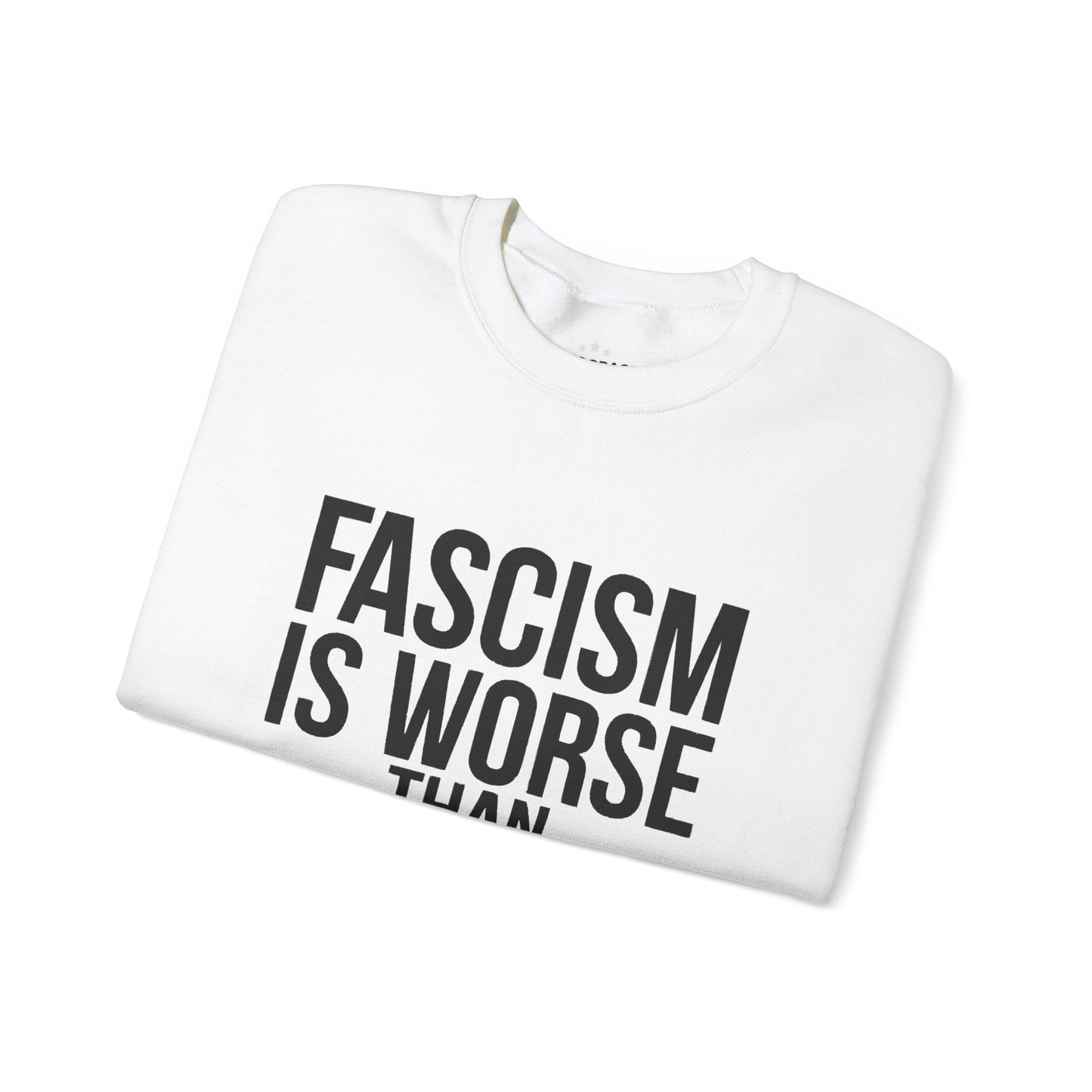 Fascism is Worse Than Inflation Sweatshirt, Fascism Sweatshirt, Anti Trump Sweatshirt, Democracy Sweatshirt, Free Shipping, Multiple Colors