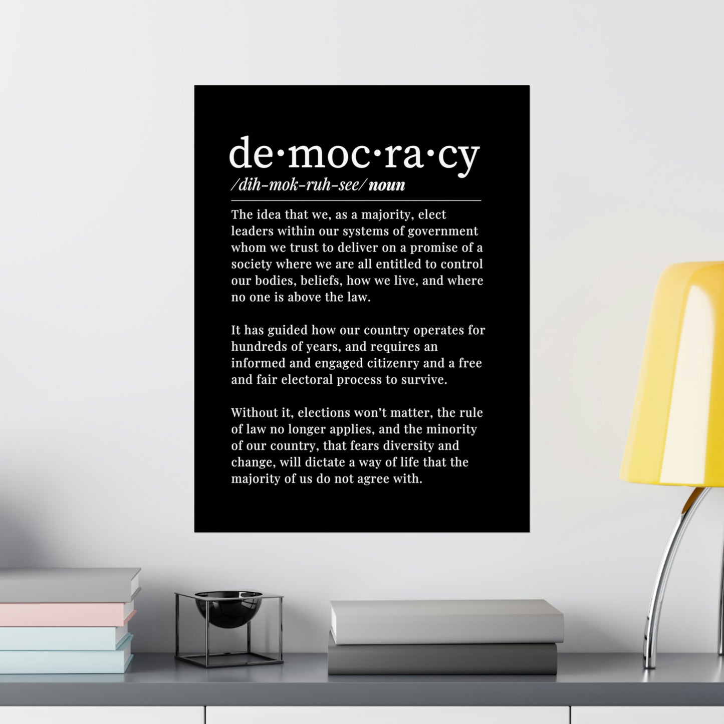 Democracy Poster, 18 x 24, Matte, Black and White, Democracy Definition