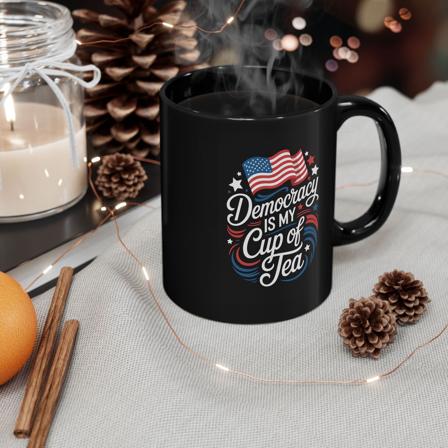 Democracy Is My Cup of Tea Mug, Anti Trump Mug, Funny Political Mug, 11oz, Ceramic, Dishwasher Safe, Free Shipping, Gift for Democrats
