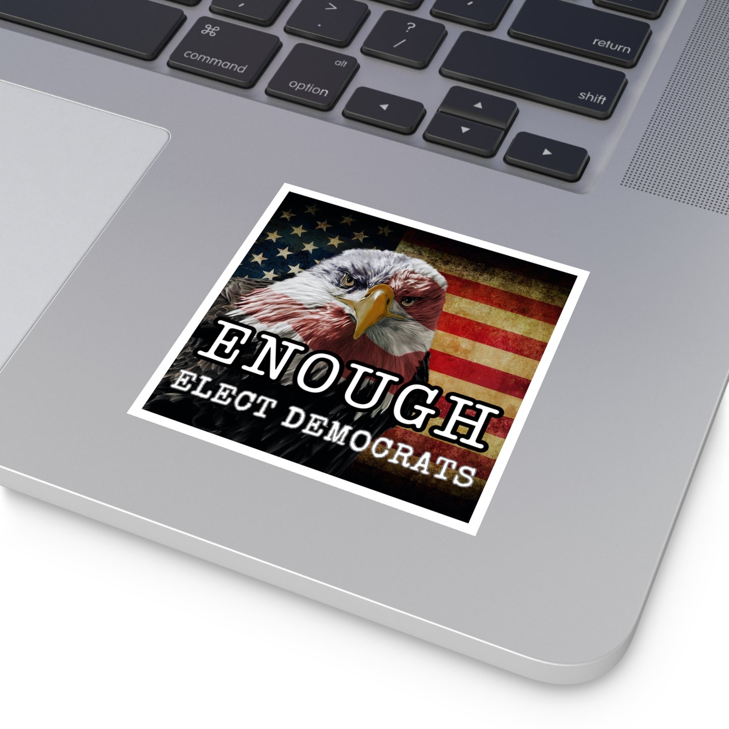 Enough Election Sticker, Vinyl, Waterproof, Political Sticker