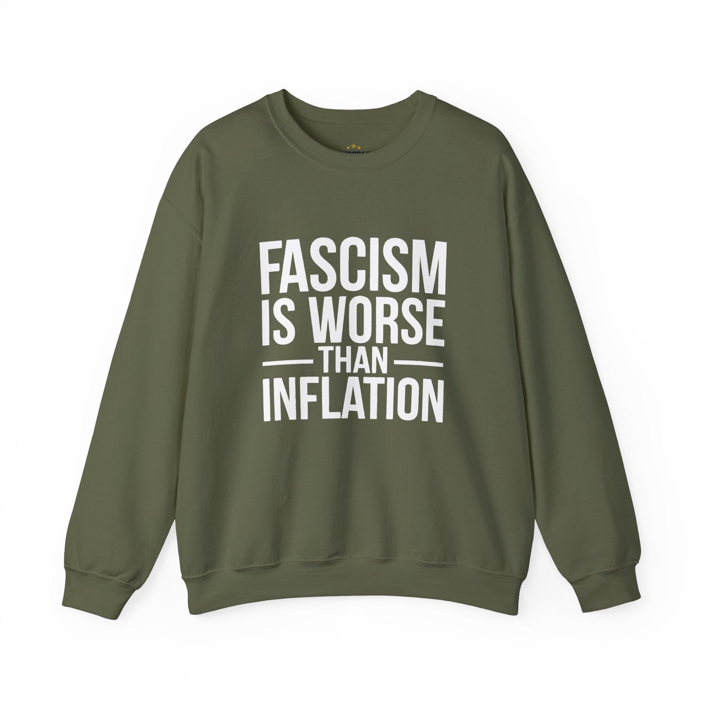 Fascism is Worse Than Inflation Sweatshirt, Fascism Sweatshirt, Anti Trump Sweatshirt, Democracy Sweatshirt, Free Shipping, Multiple Colors