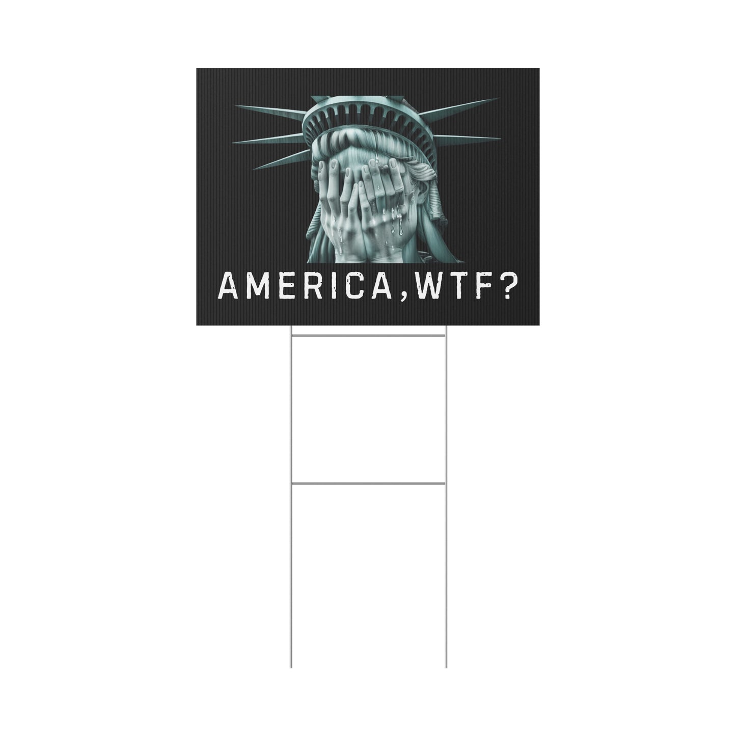 Anti Trump Yard Sign, America WTF Yard Sign