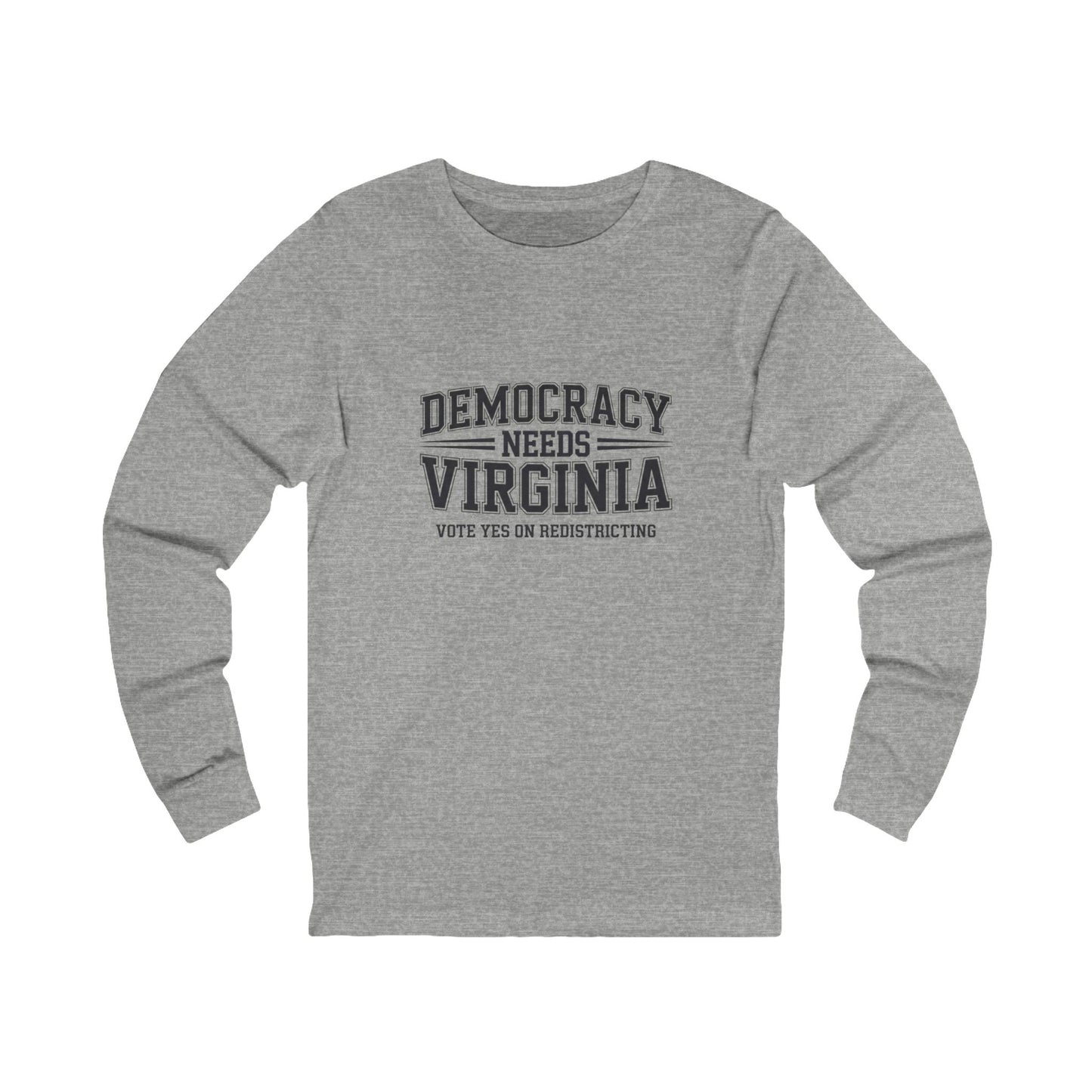 Democracy Needs Virginia, Vote Yes on Virginia Redistricting Shirt, Unisex Fit, Multiple Colors