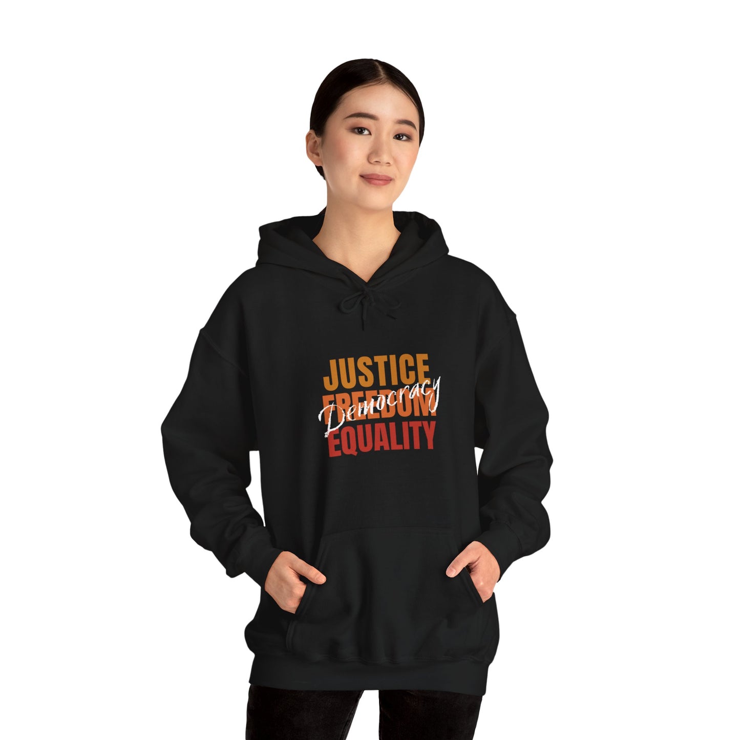 Democracy Hoodie, Democracy is Justice, Freedom, Equality