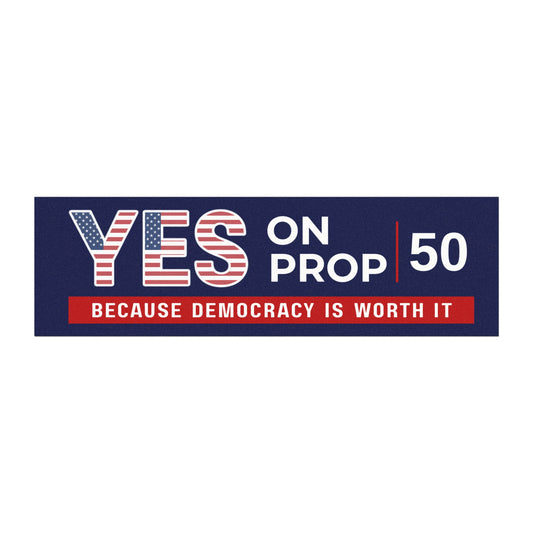 Yes on Prop 50 Car Magnet, Election Rigging Response Act Car Magnet, Free Shipping