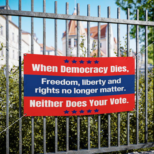 Democracy Sign, Vinyl Indoor/Outdoor Banner, 48 x 24 or 72 x 36, Vote Sign, Democracy Banner, Vote Banner