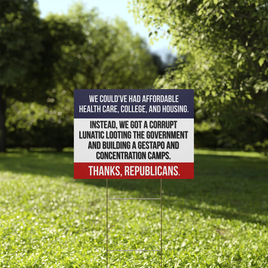 Anti Trump Yard Sign | Protest Sign | Anti Trump Sign | Political Yard Sign - Print on Both Sides - 18" x 24"