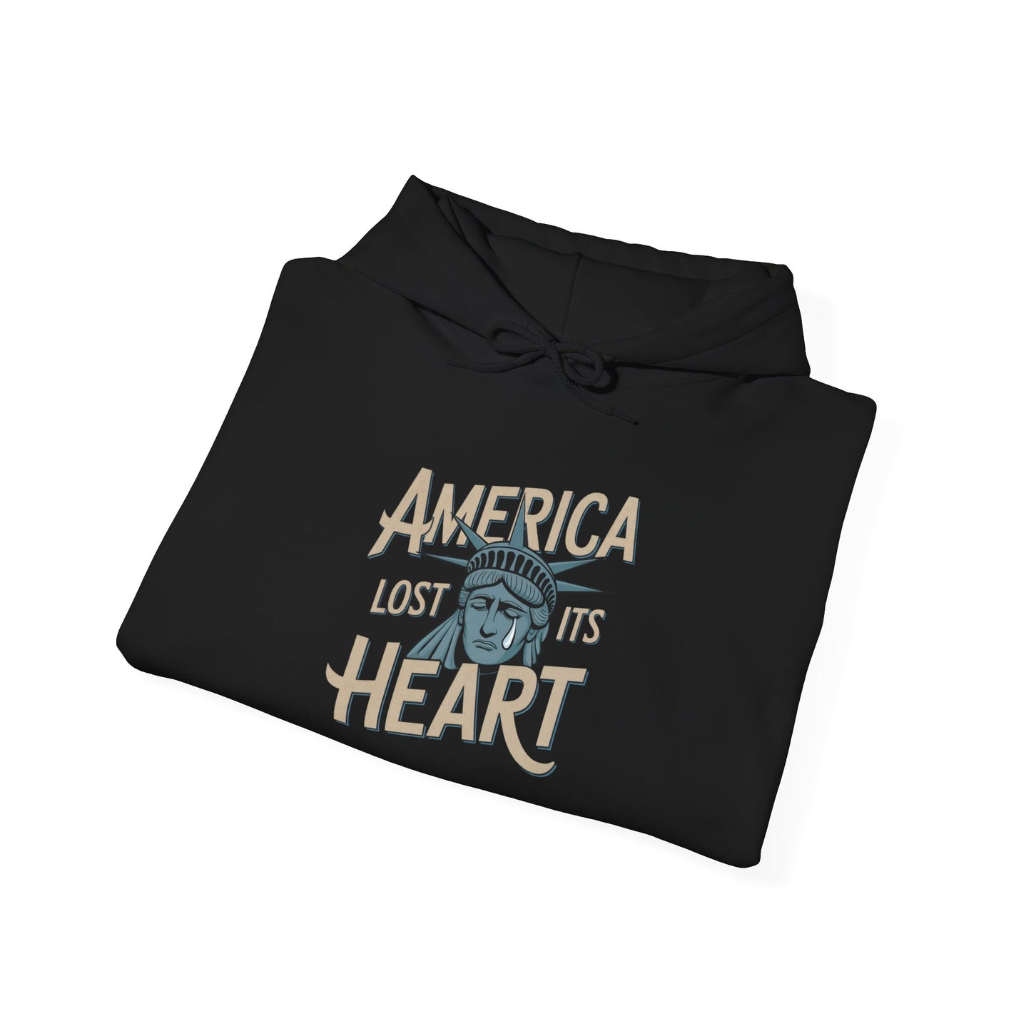 America Lost Its Heart Hoodie, Anti Trump Hoodie, Unisex Style, Free Shipping, America Hoodie, Lady Liberty Hoodie, Statue of Liberty Hoodie