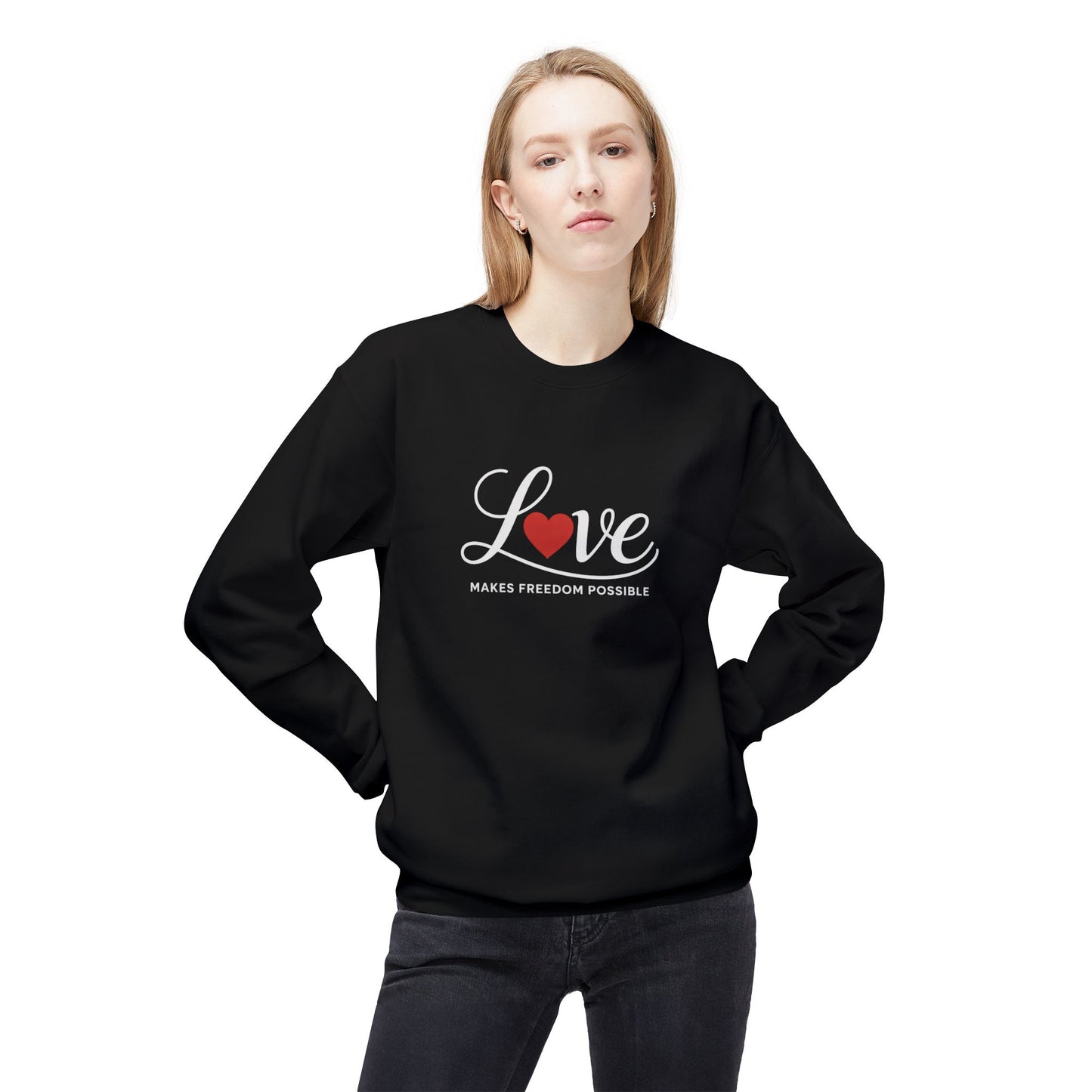 Love Makes Freedom Possible Crewneck Softstyle Sweatshirt | Inspirational Civic Love Message | Valentines Day Shirt | Unisex Style