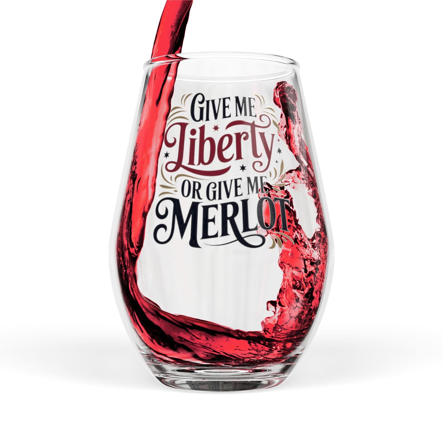 Give Me Liberty or Give Me Merlot Stemless Wine Glass, 11.75 oz, Anti Trump Gift, Freedom Gift, Patriotic Gift, Gift for Democrat