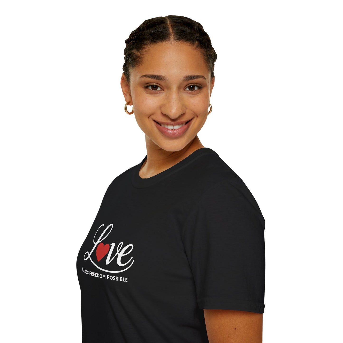 Love Makes Freedom Possible T-Shirt | Inspirational Civic Love Message | Valentines Day Shirt | Unisex Style | Multiple Colors