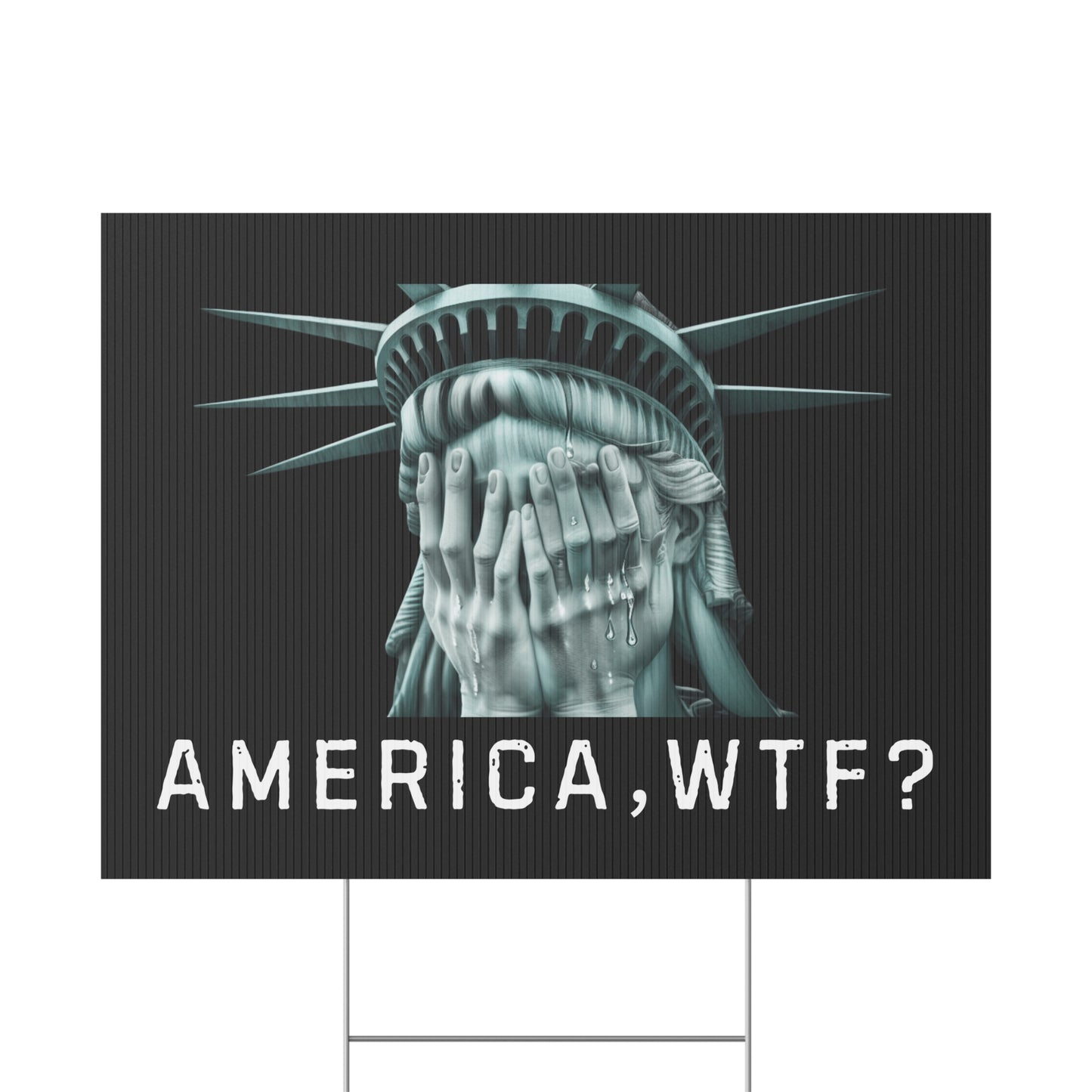 Anti Trump Yard Sign, America WTF Yard Sign