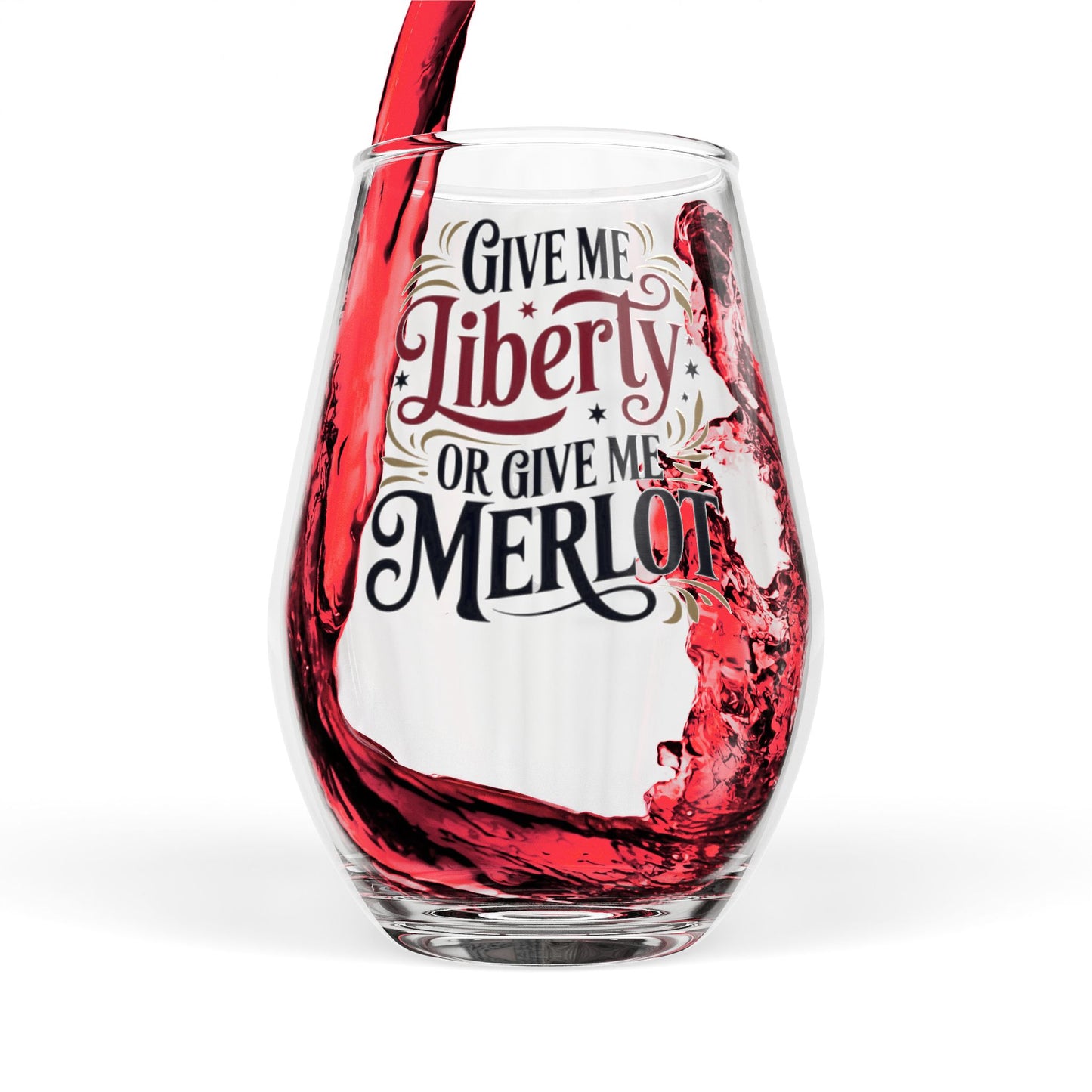 Give Me Liberty or Give Me Merlot Stemless Wine Glass, 11.75 oz, Anti Trump Gift, Freedom Gift, Patriotic Gift, Gift for Democrat