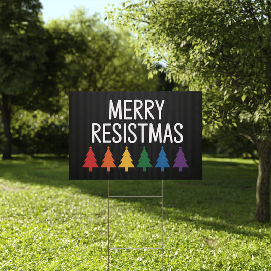 Merry Resistmas Yard Sign, Funny Political Yard Sign, Funny Political Christmas Yard Sign, Democracy Holiday Yard Sign, 3 Sizes with H Stake