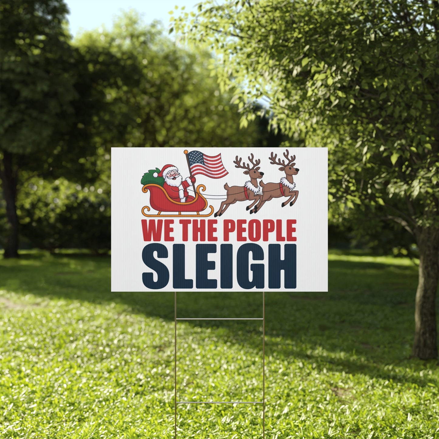 We the People Sleigh Yard Sign, Funny Holiday Yard Sign, Funny Political Christmas Yard Sign, Anti Trump Yard Sign w/H Stake, Multiple Sizes