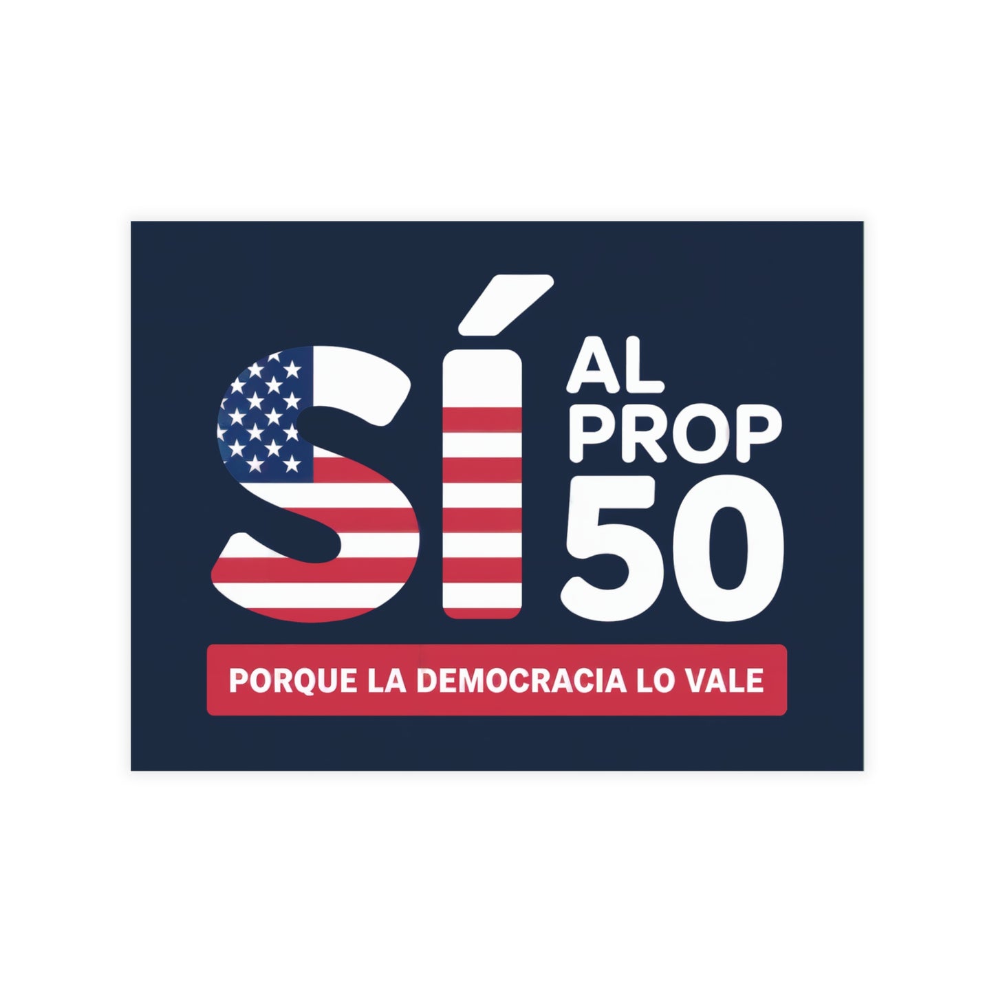 Yes to Prop 50 Postcards / Postales Sí al Prop 50 – Election Rigging Response Act, 6.25" x 4.6", 10, 30, 50 Pack – Free Shipping / Envío Gratis