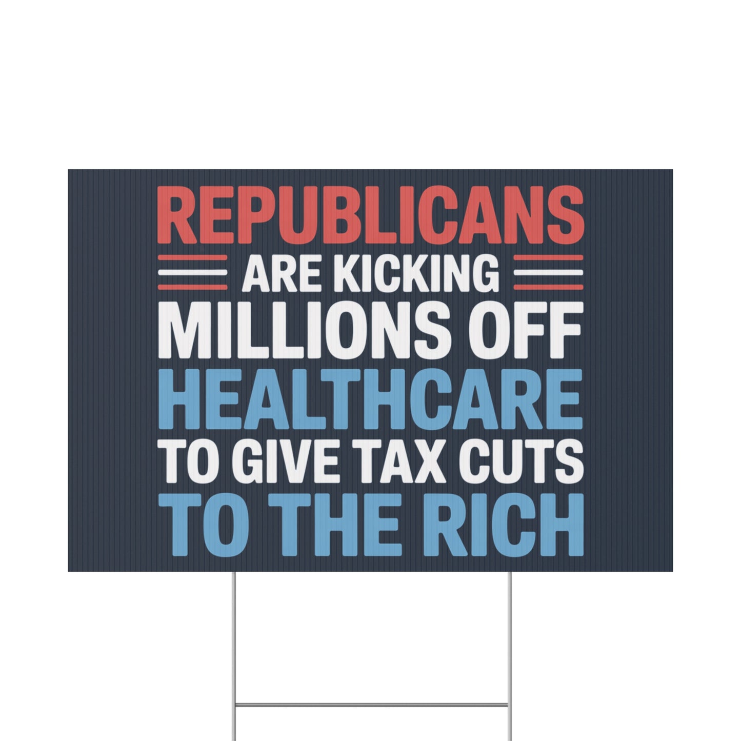 Medicaid Cuts Sign, Anti Trump Yard Signs, Protest Signs, Republicans Yard Sign, Medicaid Sign, Print on Both Sides, Multiple Sizes