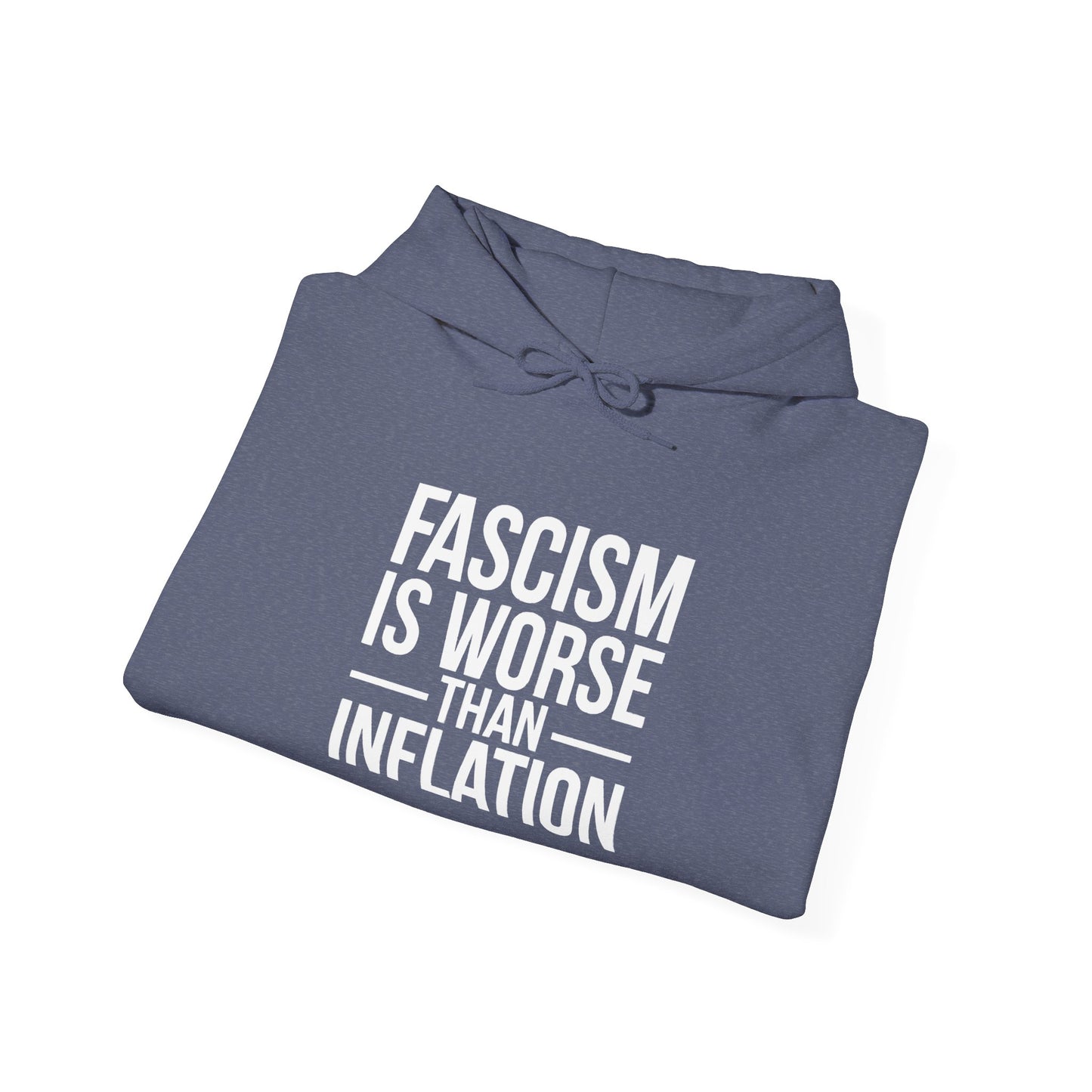 Fascism is Worse Than Inflation Hooded Sweatshirt, Fascism Hooded Sweatshirt, Anti Trump Hooded Sweatshirt, Free Shipping, Multiple Colors