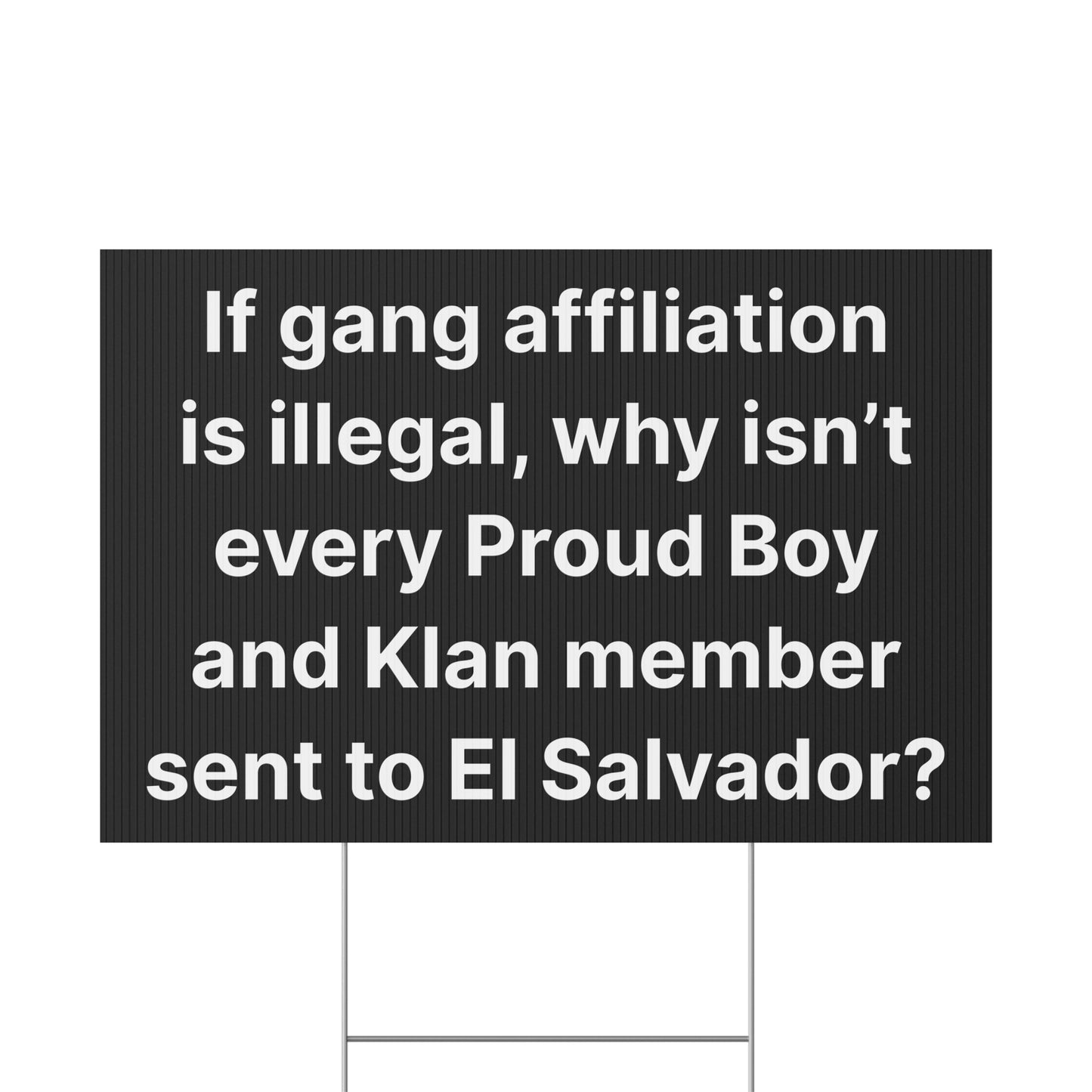 El Salvador Protest Yard Sign | Free Kilmar Garcia Protest Sign | Double-Sided Print | Multiple Sizes
