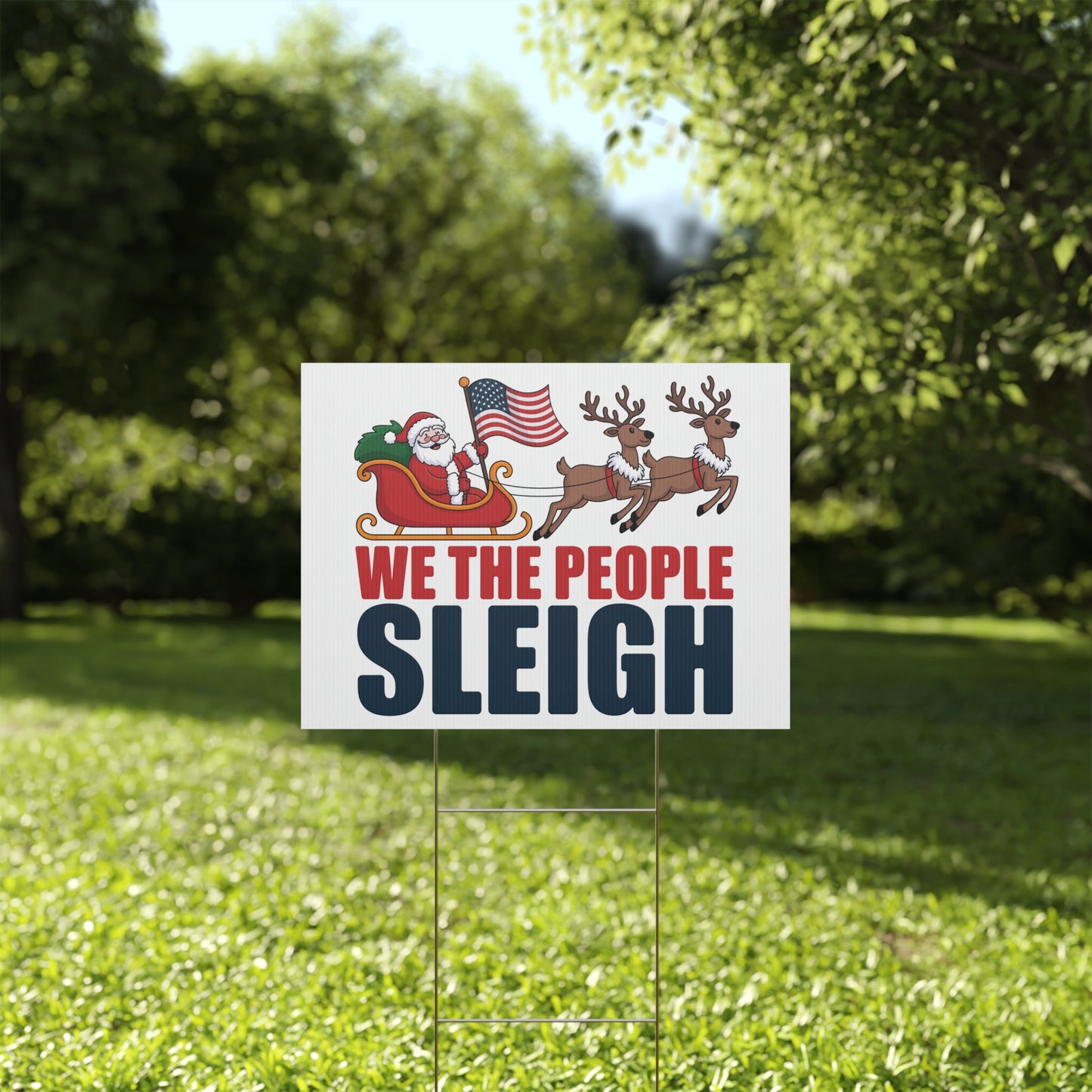 We the People Sleigh Yard Sign, Funny Holiday Yard Sign, Funny Political Christmas Yard Sign, Anti Trump Yard Sign w/H Stake, Multiple Sizes