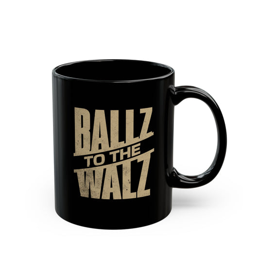 Tim Walz Mug, Ballz to the Walz, 11oz, Free Shipping