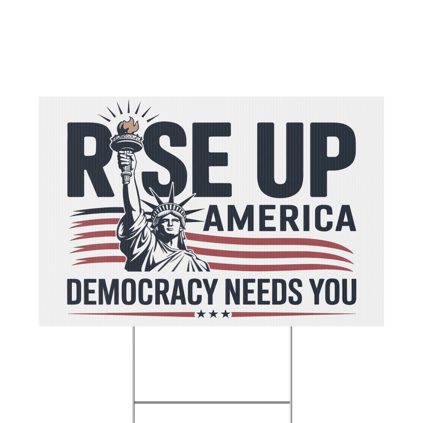 Democracy Yard Sign, Anti Trump Yard Sign, Rise Up America, Political Yard Sign, Print on Both Sides, Multiple Sizes