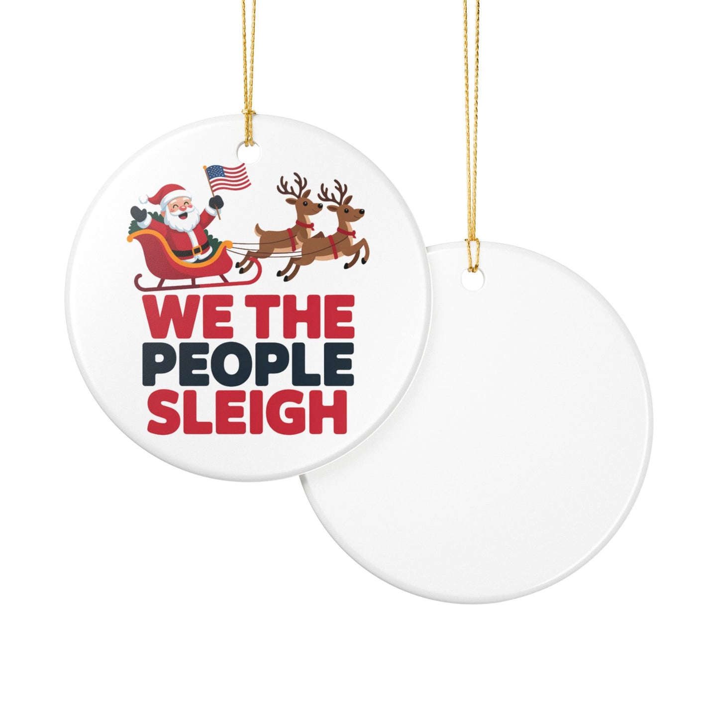 We the People Sleigh Ornament, Ceramic Christmas Ornament, Anti Trump Ornament, Democracy Ornament, Gift for Democrat, Holiday Ornament