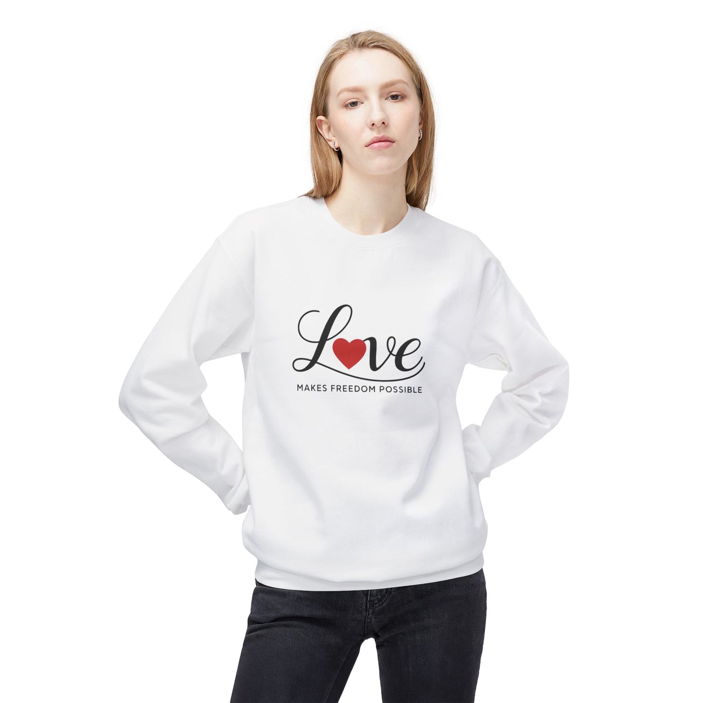 Love Makes Freedom Possible Crewneck Softstyle Sweatshirt | Inspirational Civic Love Message | Valentines Day Shirt | Unisex Style