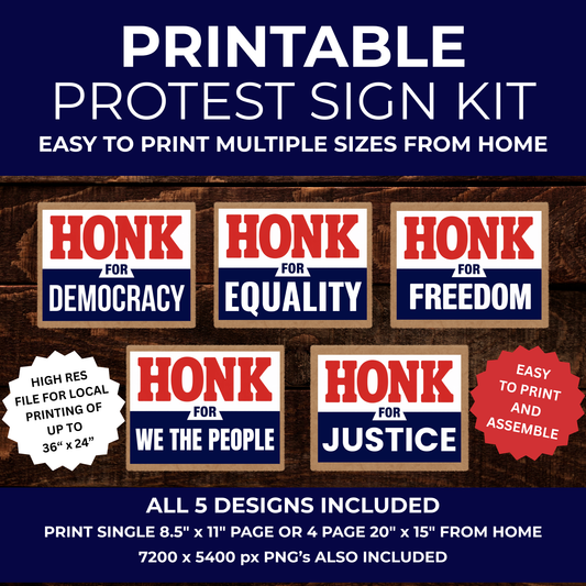 Honk for Democracy Printable Sign Kit -Patriotic Signs for Protests - 5 Different Messages Included